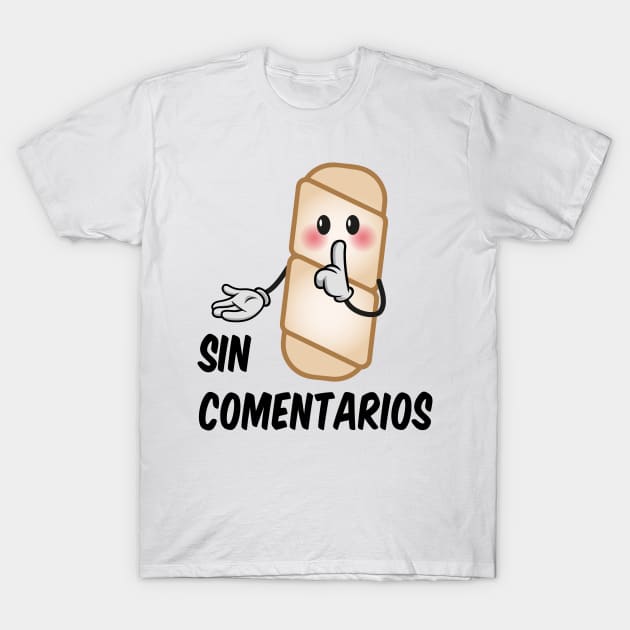 No comments! Tequeño - Venezuela T-Shirt by MIMOgoShopping